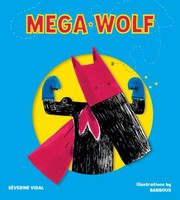 Cover of Mega Wolf by Séverine Vidal