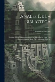 Front cover of Anales de la Biblioteca by Biblioteca Nacional (Argentina)