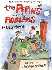 Cover of The Pepins and their problems by Polly Horvath