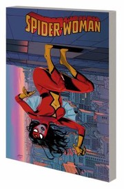Cover of SPIDER-WOMAN by PACHECO and PEREZ by Karla Pacheco