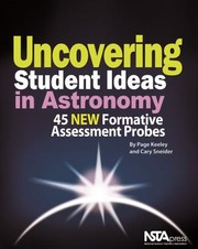 Front cover of Uncovering student ideas in astronomy by Page Keeley