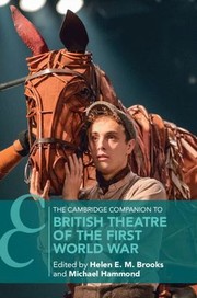 Front cover of Cambridge Companion to British Theatre of the First World War by Helen E. M. Brooks