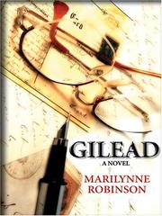 Cover of Gilead by Marilynne Robinson