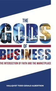 Front cover of Gods of Business by llallqvist Todd Gerald Albertson