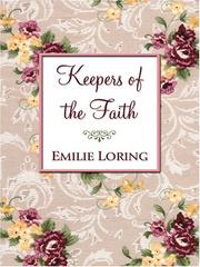 Front cover of Keepers of the Faith by Emilie Baker Loring