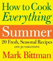 Front cover of How to Cook Everything Summer by Mark Bittman