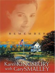 Cover of Remember by Karen Kingsbury