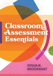Cover of Classroom Assessment Essentials by Susan M. Brookhart