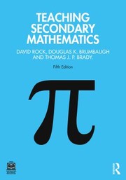 Cover of Teaching Secondary Mathematics by David Rock