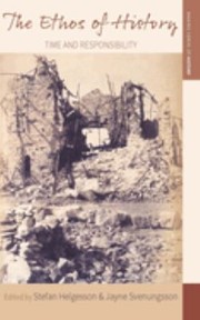 Front cover of Ethos of History by Stefan Helgesson