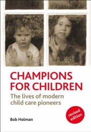 Cover of Champions for Children by Bob Holman