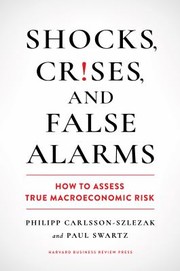 Front cover of Shocks, Crises, and False Alarms by Philipp Carlsson-Szlezak