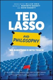 Cover of Ted Lasso and Philosophy by Marybeth Baggett