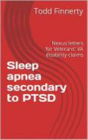 Front cover of Sleep Apnea Secondary to PTSD by Todd Finnerty