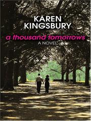 Front cover of A thousand tomorrows by Karen Kingsbury