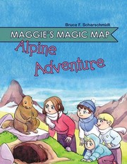 Cover of Maggie's Magic Map by Isabelle Arne