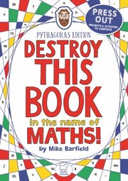 Front cover of Destroy This Book in the Name of Maths by Mike Barfield