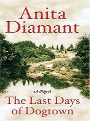 Cover of The last days of Dogtown by Anita Diamant