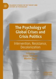 Front cover of Psychology of Global Crises and Crisis Politics by Irene Strasser