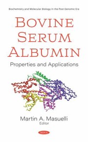 Front cover of Bovine Serum Albumin by Martin A. Masuelli