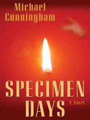 Cover of Specimen Days by Michael Cunningham