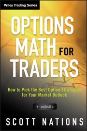 Cover of Options math for traders by Scott Nations