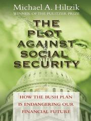 Cover of The plot against social security by Michael A. Hiltzik