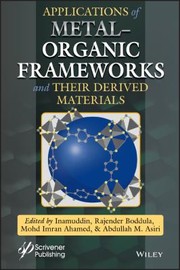 Front cover of Applications of Metal-Organic Frameworks and Their Derived Materials by Inamuddin