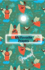 Cover of My Favorite Prayers by Freshwater Journals