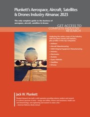 Front cover of Plunkett's Aerospace, Aircraft, Satellites & Drones Industry Almanac 2023 by Jack Plunkett