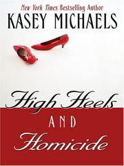 Front cover of High heels and homicide by Kasey Michaels
