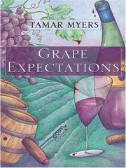 Cover of Grape Expectations by Tamar Myers
