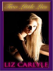 Front cover of Two Little Lies by Liz Carlyle