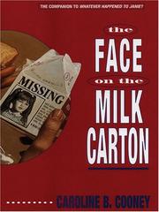 Front cover of The Face on the Milk Carton by Caroline B. Cooney