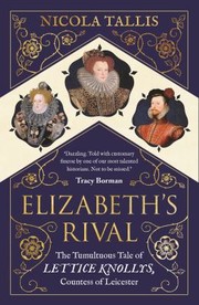 Front cover of Elizabeth's rival by Nicola Tallis