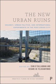 Front cover of New Urban Ruins by Cian O'Callaghan