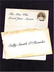 Front cover of The Man Who Loved Jane Austen by Sally Smith O'Rourke
