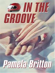 Front cover of In the Groove by Pamela Britton