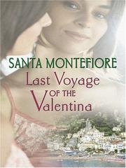 Front cover of Last Voyage of the Valentina by Santa Montefiore
