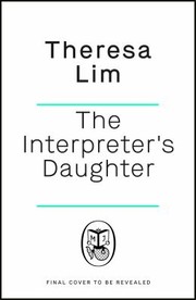 Cover of Interpreter's Daughter by Teresa Lim