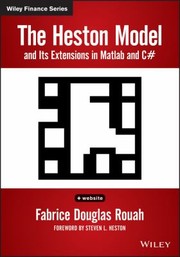 Cover of Heston Model and Its Extensions in Matlab and C# by Fabrice D. Rouah