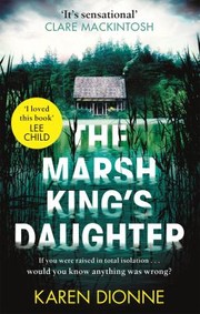 Front cover of The Marsh King's daughter by Karen Dionne