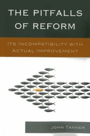Front cover of Pitfalls of Reform by John Tanner