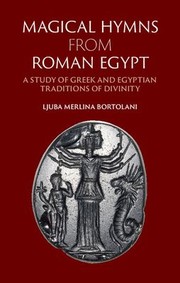 Front cover of Magical Hymns from Roman Egypt by Ljuba Merlina Bortolani