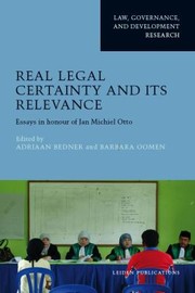 Front cover of Real Legal Certainty and Its Relevance by Adriaan Bedner