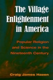 Front cover of The Village Enlightenment in America by Craig Hazen