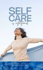 Cover of Self Care Is Intentional by Joan Williams