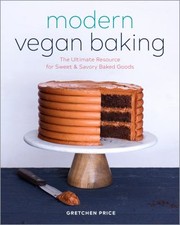 Front cover of Modern Vegan Baking by Gretchen Price