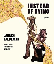 Front cover of Instead of Dying by Lauren Haldeman