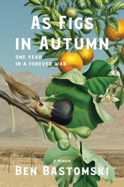 Front cover of As Figs in Autumn by Ben Bastomski